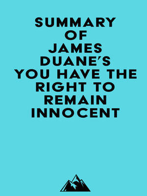 cover image of Summary of James Duane's You Have the Right to Remain Innocent
